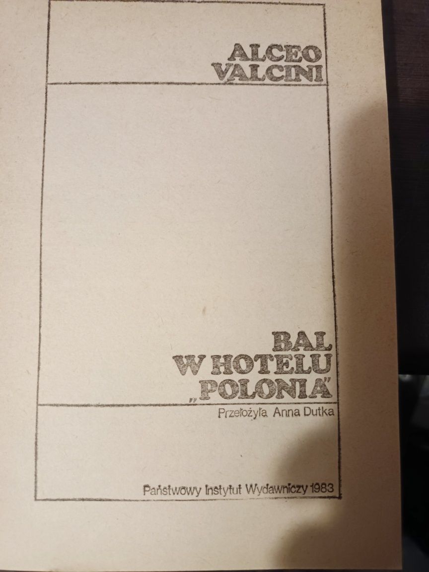 Książka Alceo Valcini Bal w hotelu Polonia