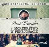 Pani Henryka i morderstwo w pensjonacie. Audiobook. StoryBox