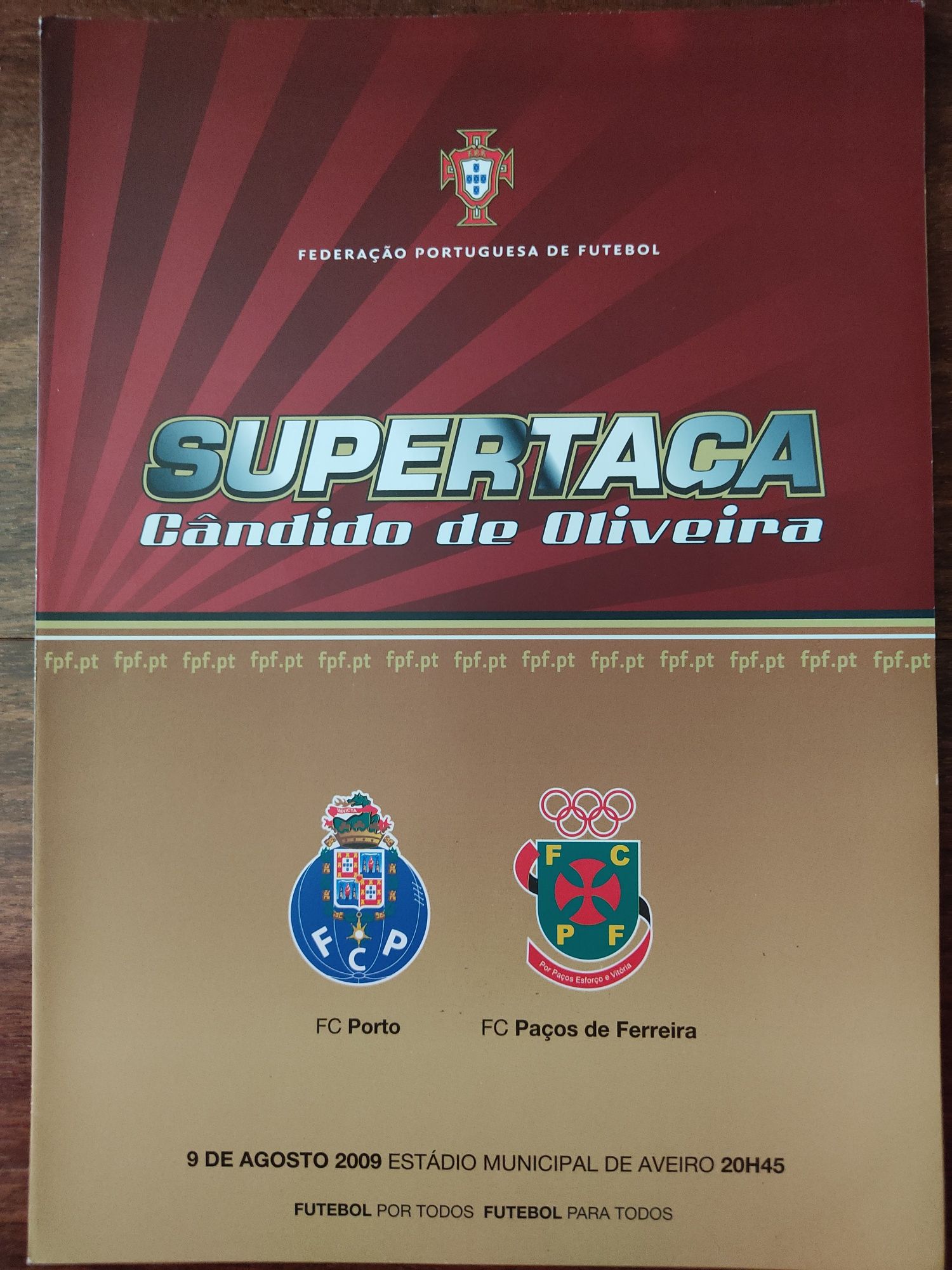 Programa do jogo FC Porto Paços de Ferreira Supertaça 2009