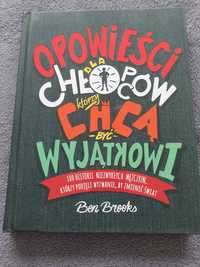 Opowieści dla chłopców którzy chcą być wyjątkowi