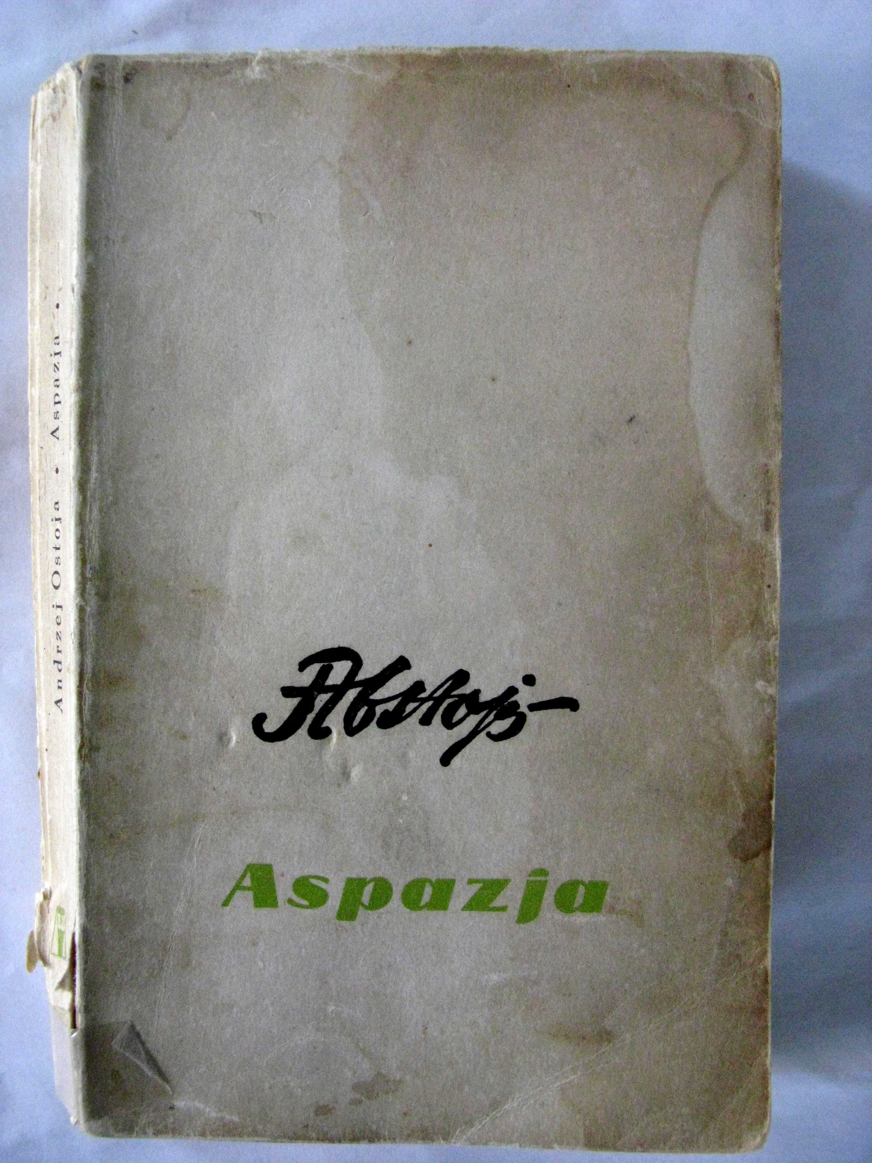 Aspazja Andrzej Ostoja wydanie I 1958