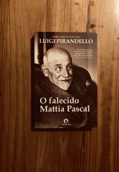 O falecido Matia Pascal Luigi Pirandelo