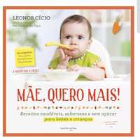 Livro- Mãe quero mais! Receitas