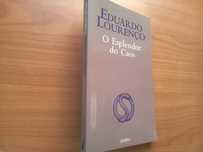 O Esplendor do Caos - Eduardo Lourenço