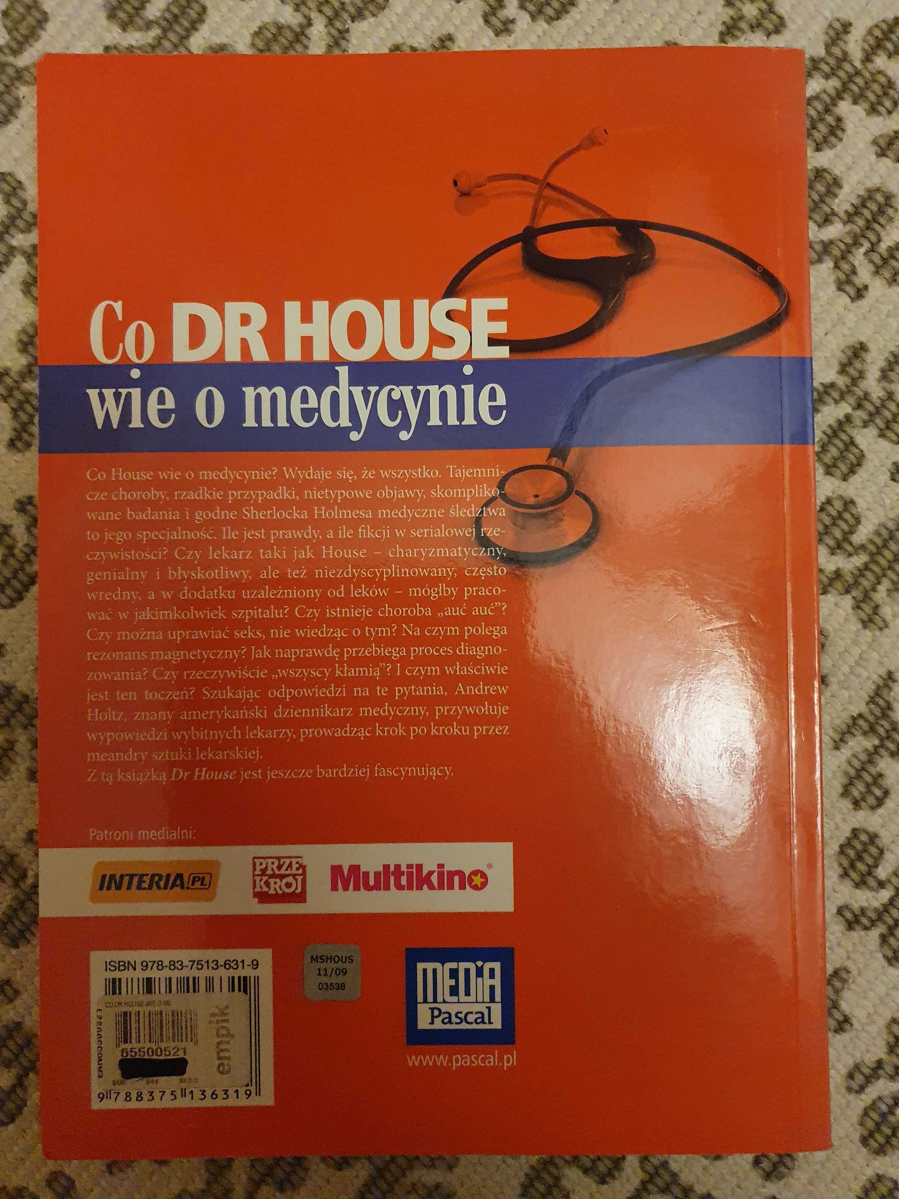 książka "Co dr House wie o medycynie", Andrew Holtz