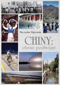 Chiny: Obraz Podwójny, Mieczysław Dabrowski