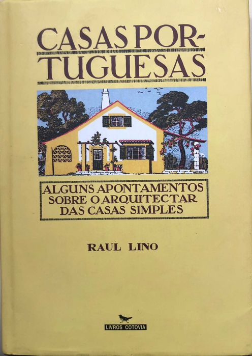 Casas Portuguesas - Raul Lino