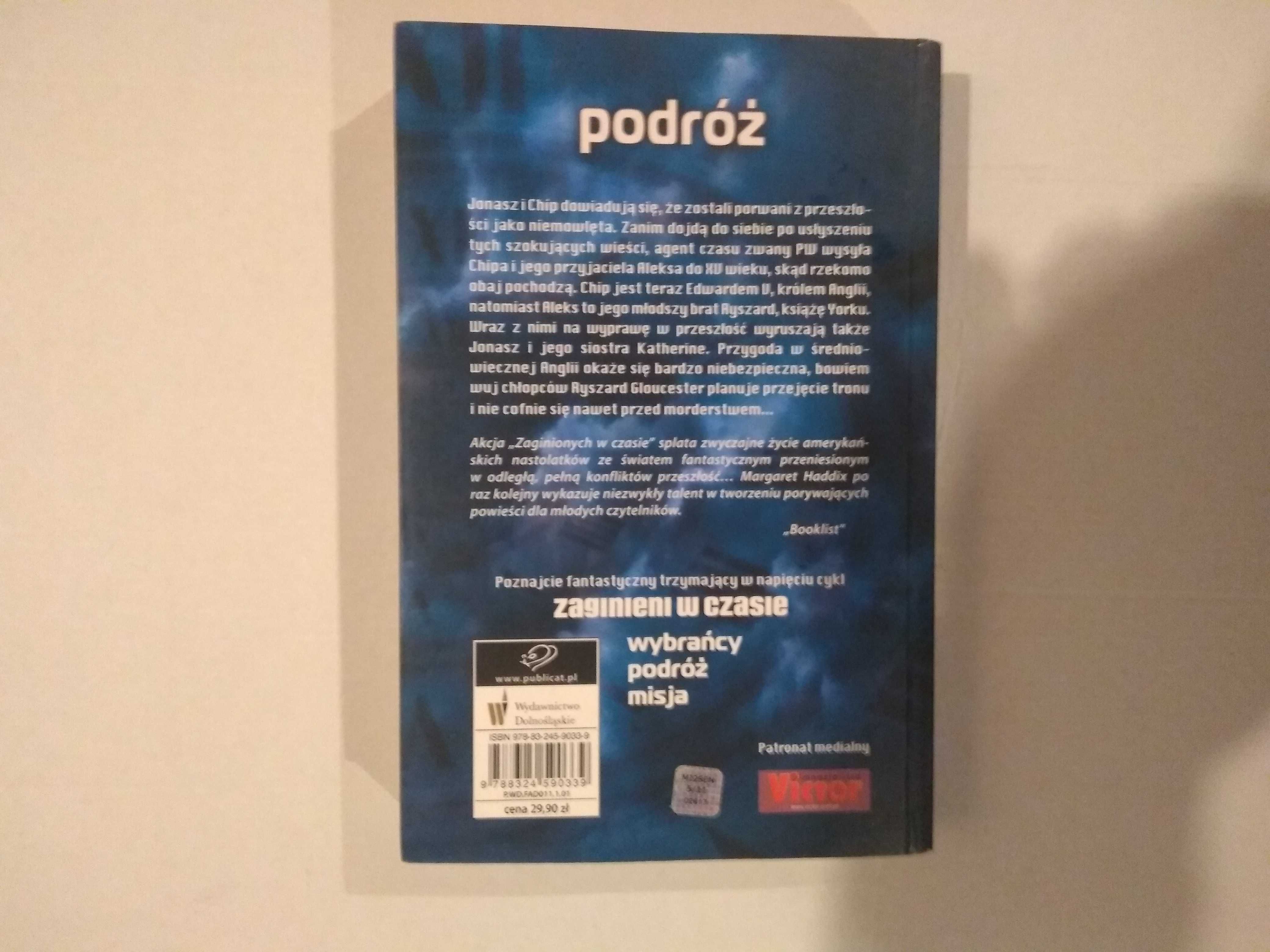 Dobra książka - Zaginieni w czasie Podróż Magdalena Haddix (D2)