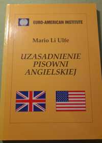 Uzasadnienie pisowni angielskiej - Mario Li Ulfe