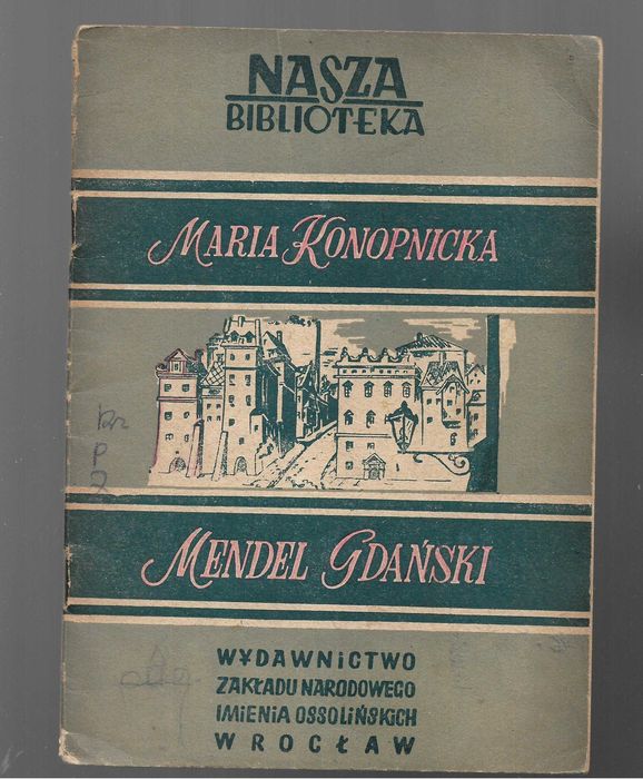 Mendel gdański Konopnicka 1952