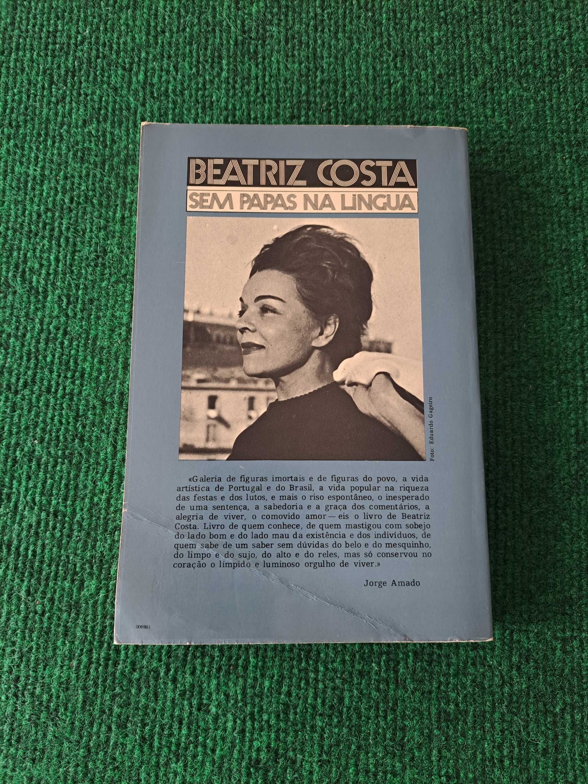 Sem papas na língua - Memórias - Beatriz Costa