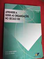 Livro "aprender a gerir as organizações no séc XXI"