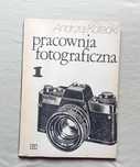 Andrzej Kotecki. Pracownia fotograficzna 1. WSiP, 1984 r. Wydanie III.