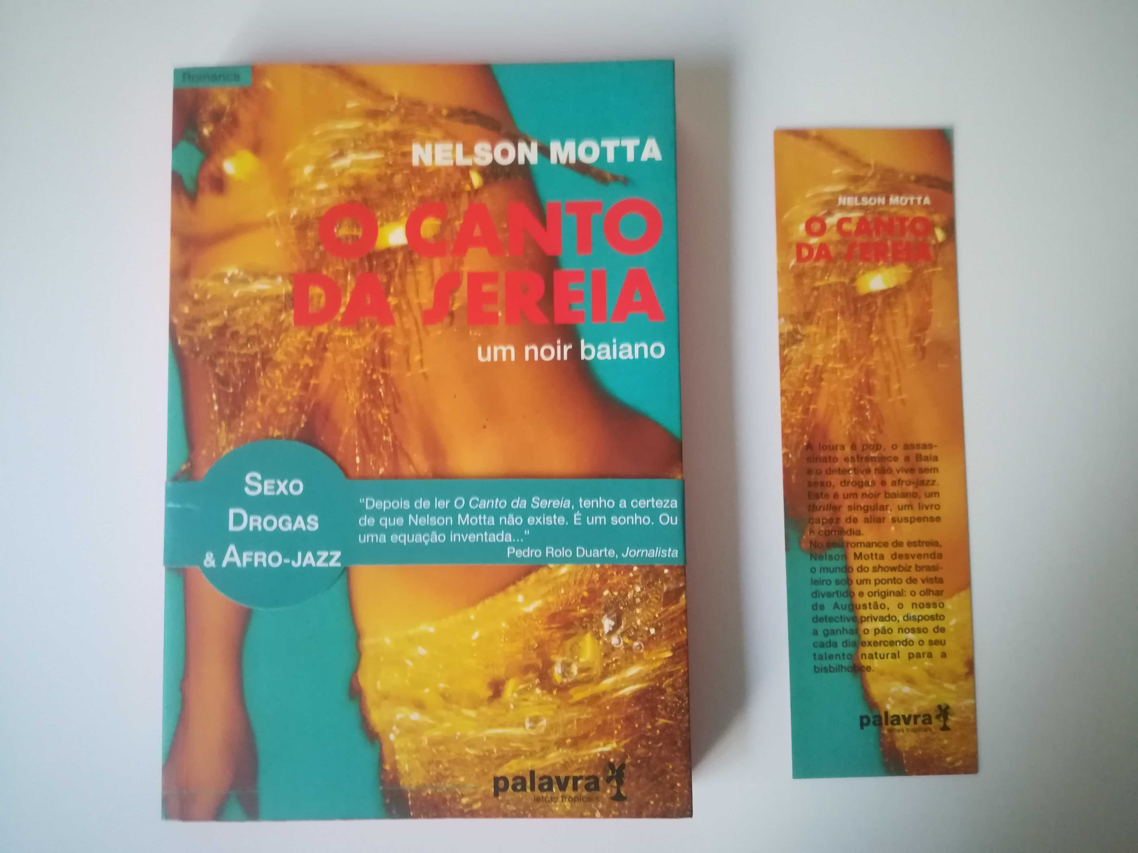 O Canto da Sereira - Nelson Motta - literatura brasileira - NOVO