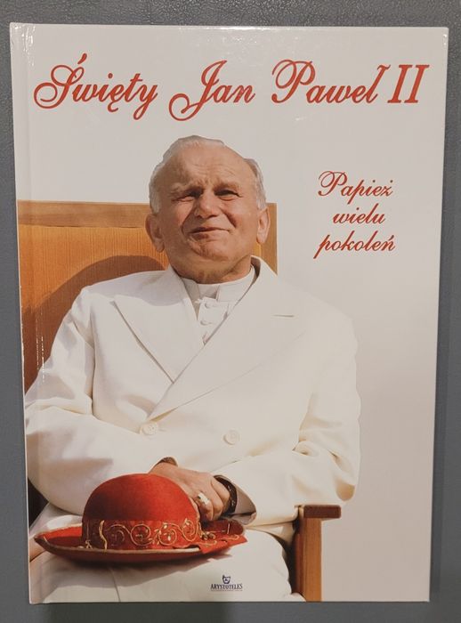 Książka Święty Jan Paweł II Papież wielu pokoleń NOWA
