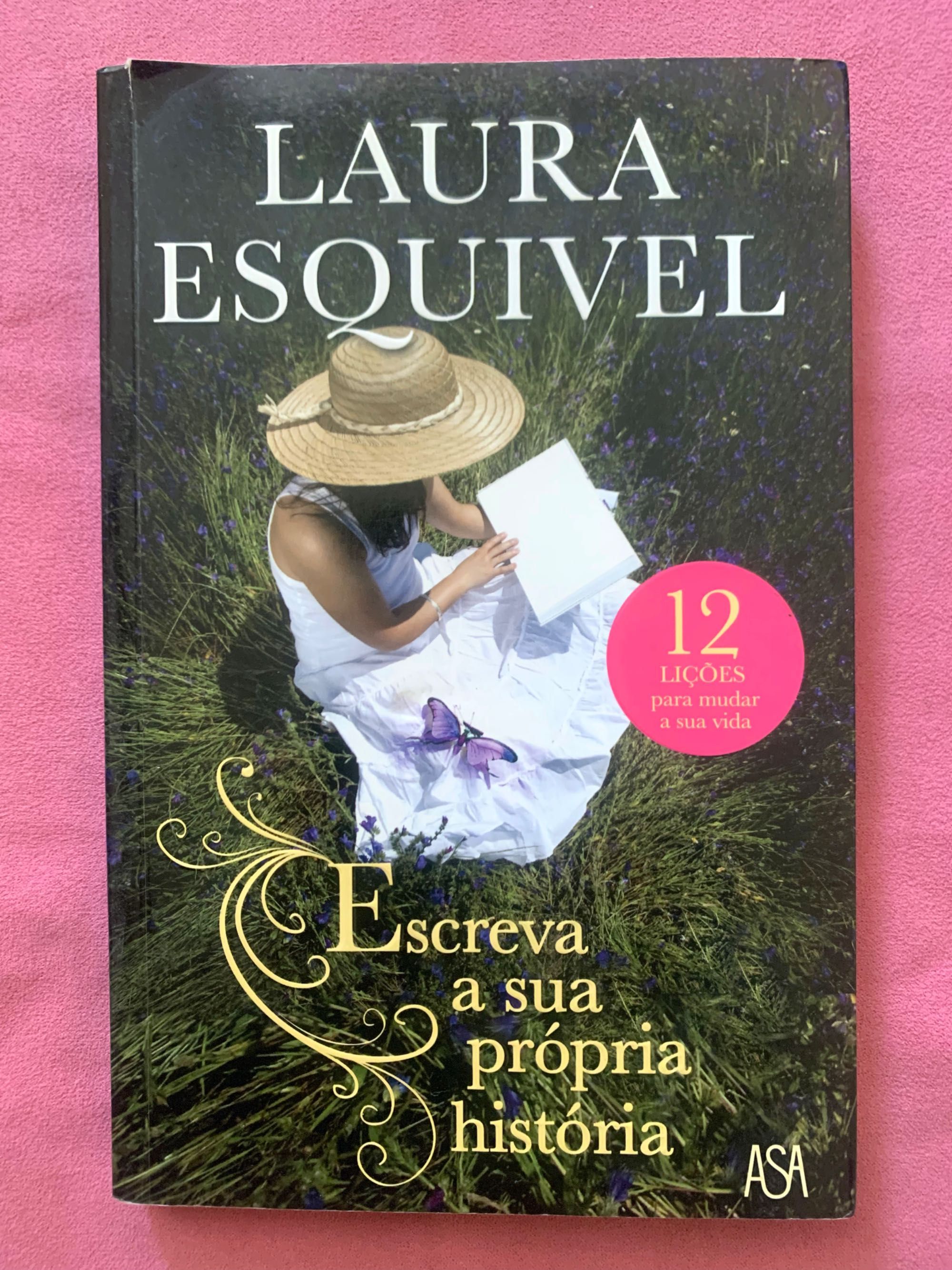 Laura Esquivel_Escreva a sua própria história