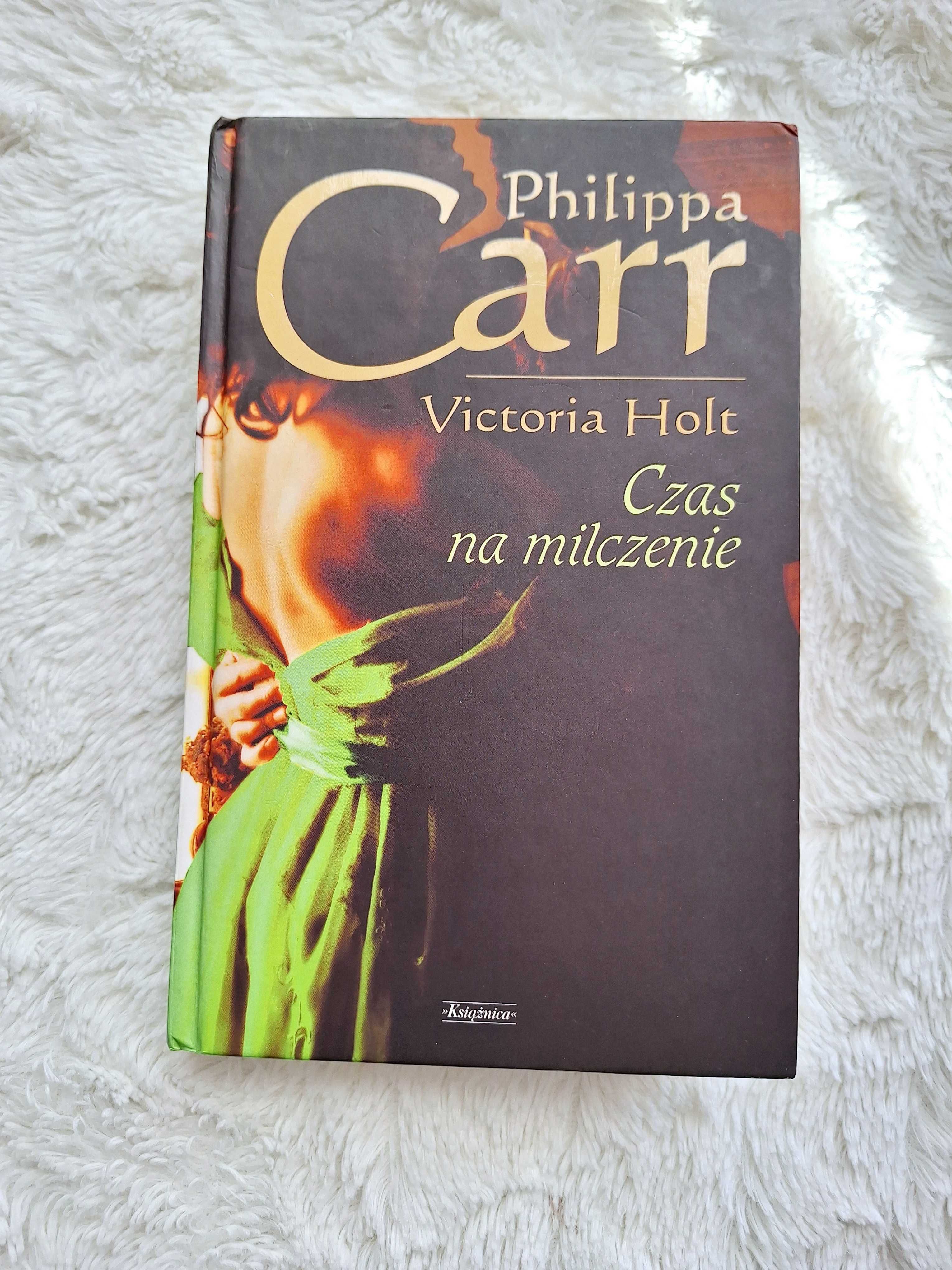 Książka Czas na milczenie Philippa Carr