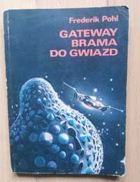 Frederik Pohl - Gateway. Brama do gwiazd