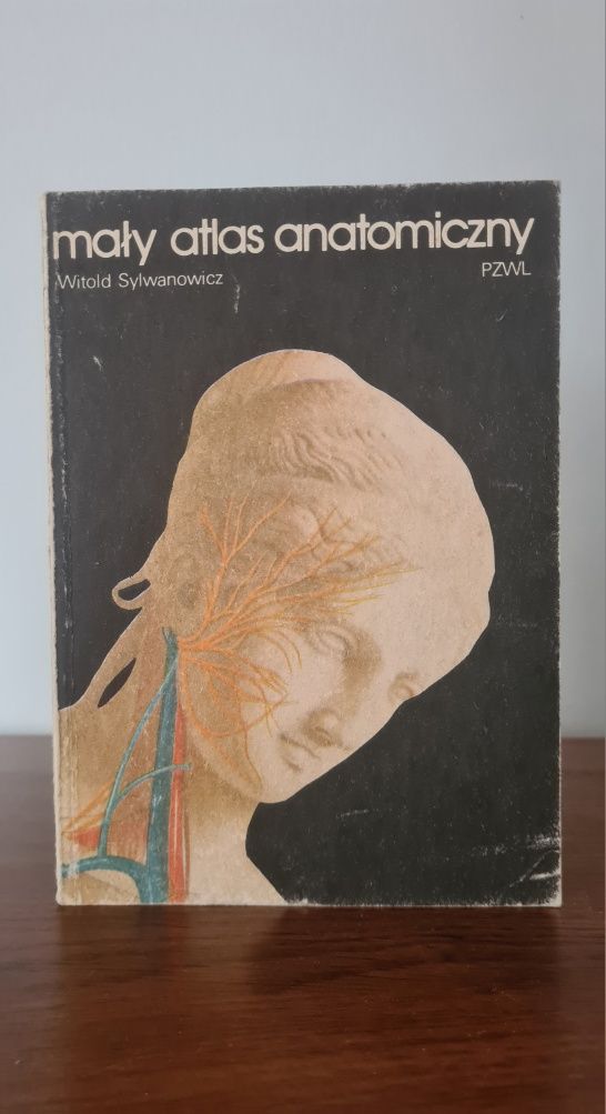 Mały atlas anatomiczny - Witold Sylwanowicz
