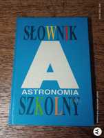 Astronomia. Słownik szkolny. 1994rw.