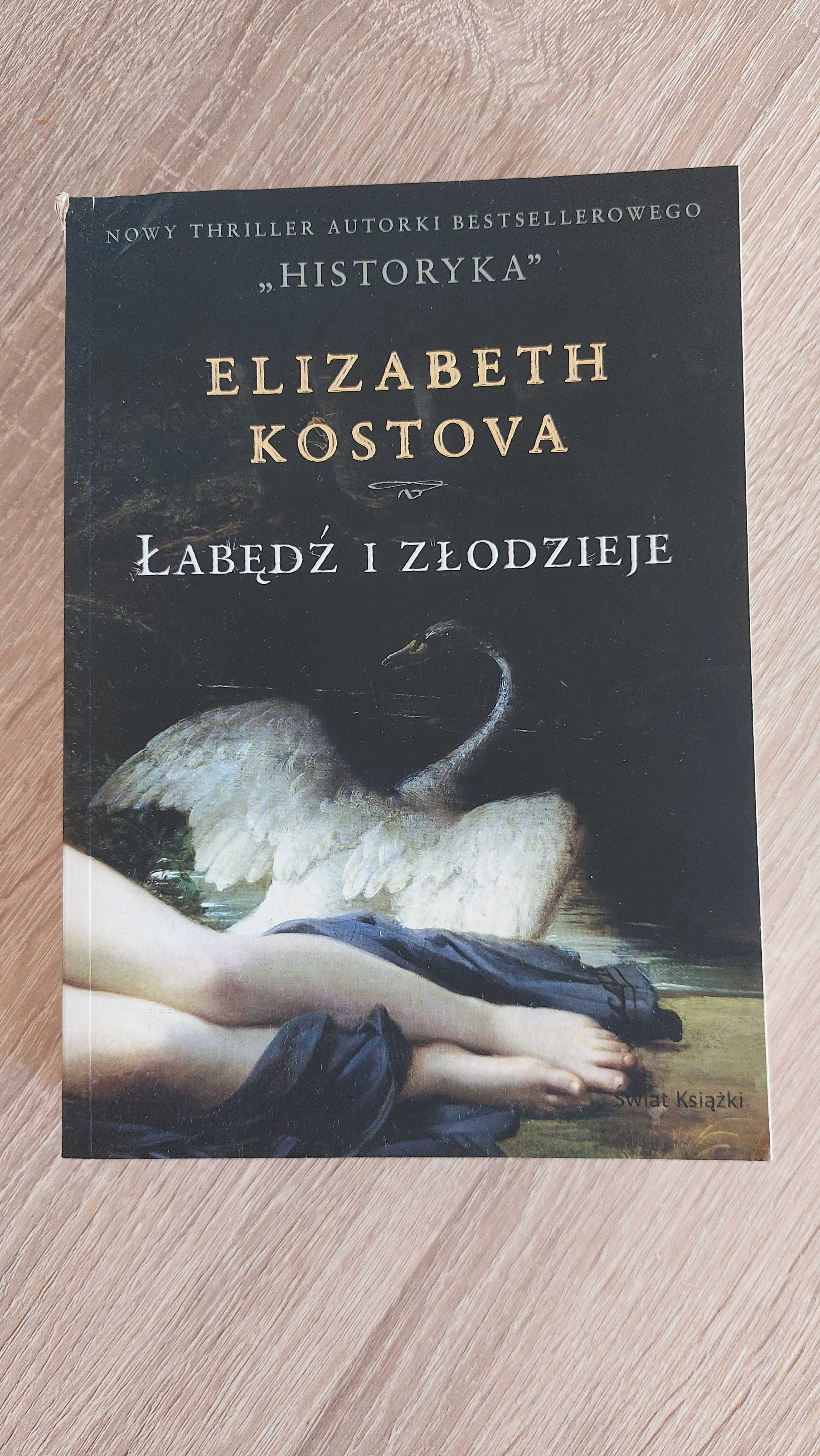 Łabędź i złodzieje - Elizabeth Kostova