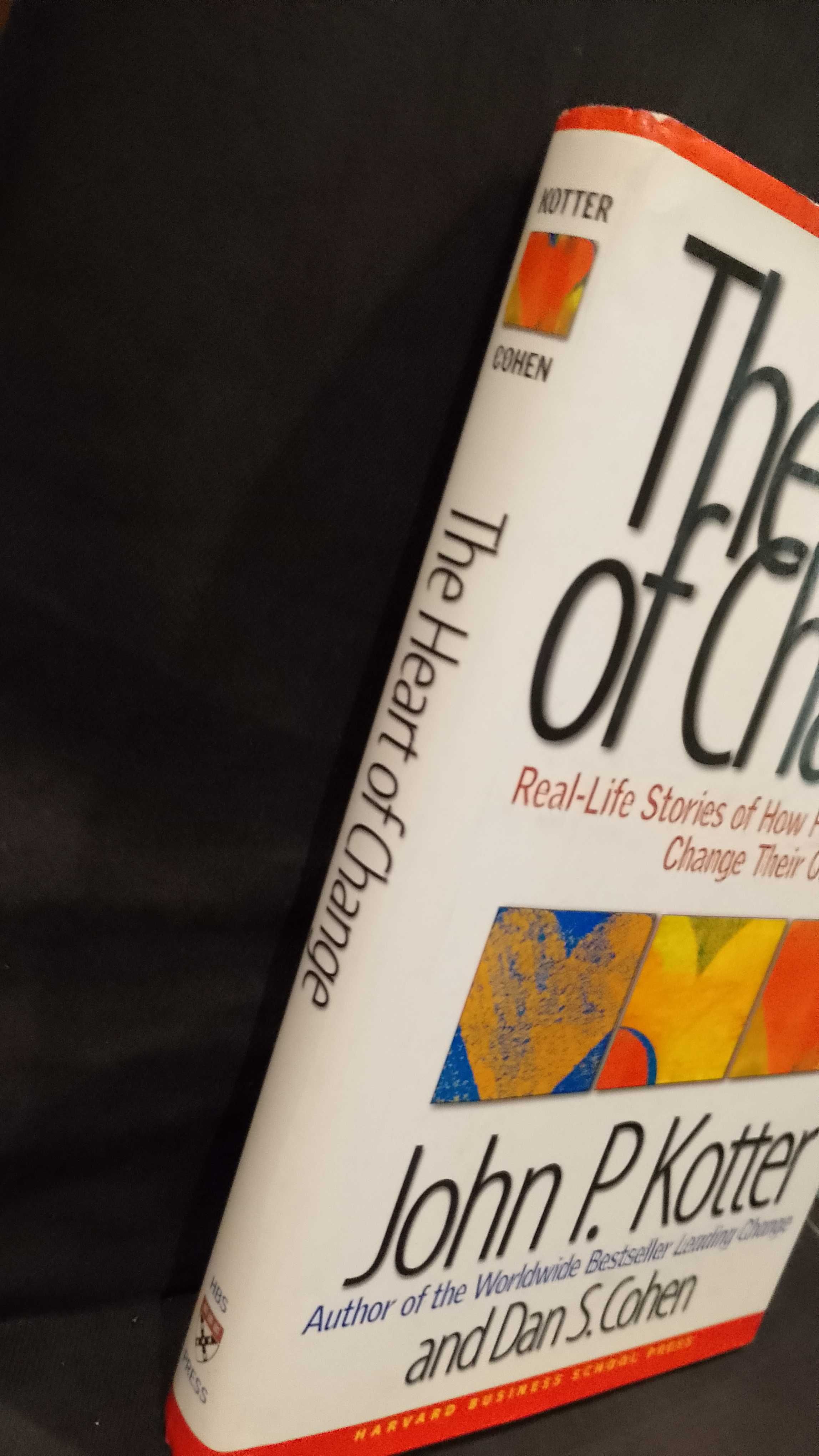 The Heart of Change - John P. Kotter e Dan S. Cohen