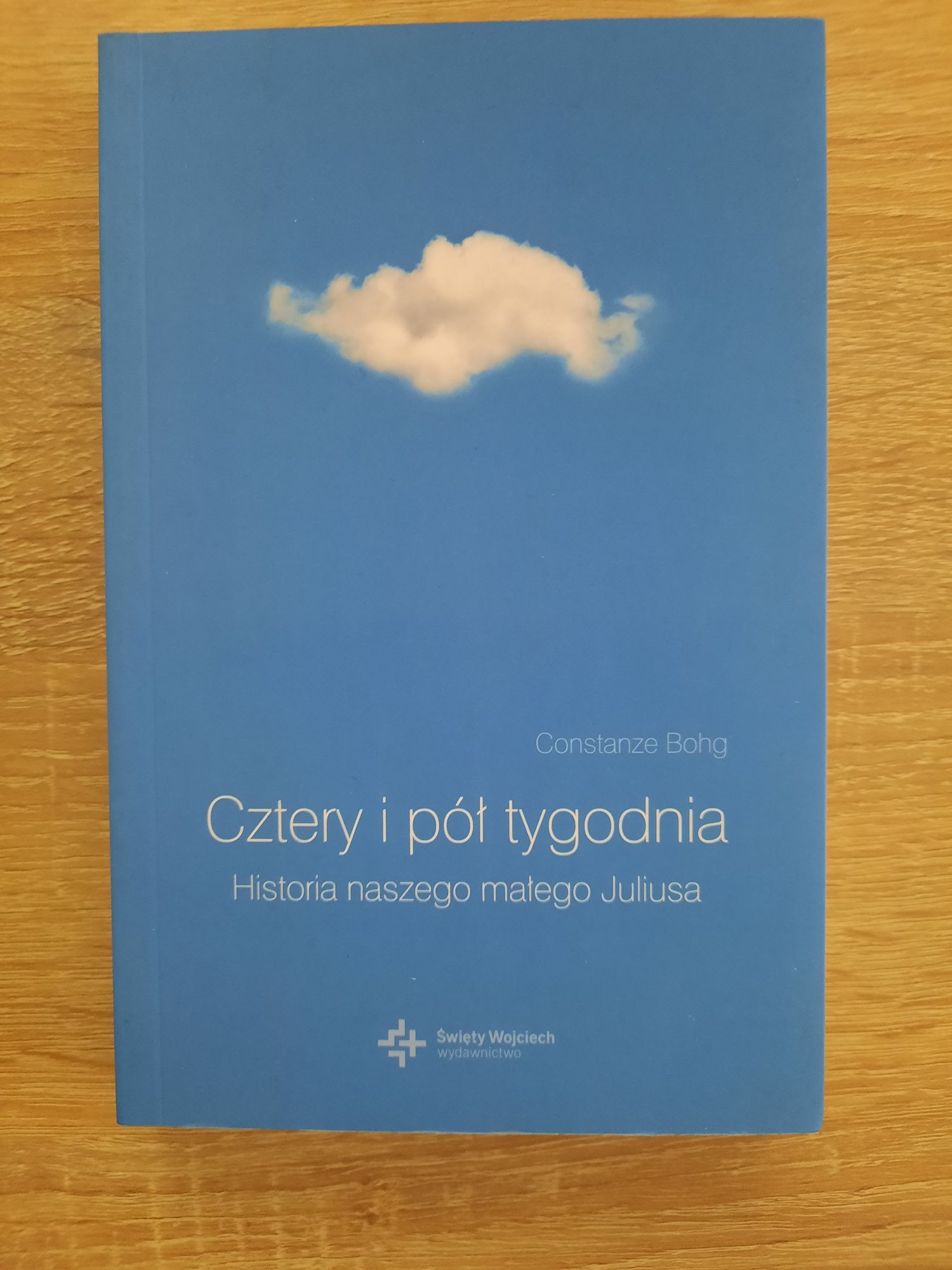 Cztery i pół tygodnia - C. Bohg