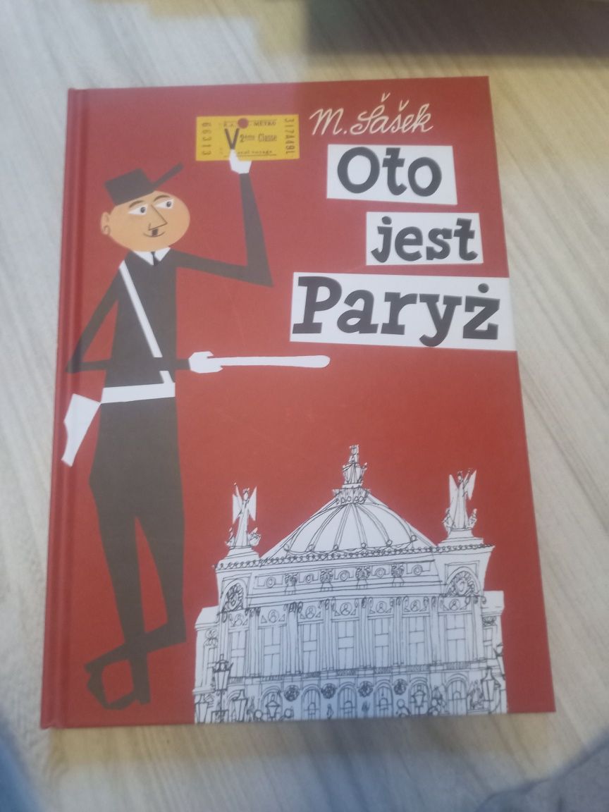 "Oto jest Paryż" M. Lasek