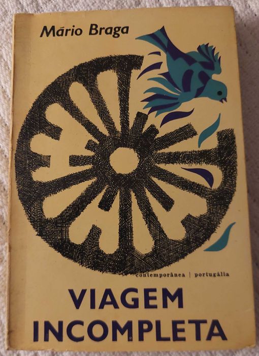 Caminhos sem sol e Viagem incompleta, de Mário Braga 30 euros os dois
