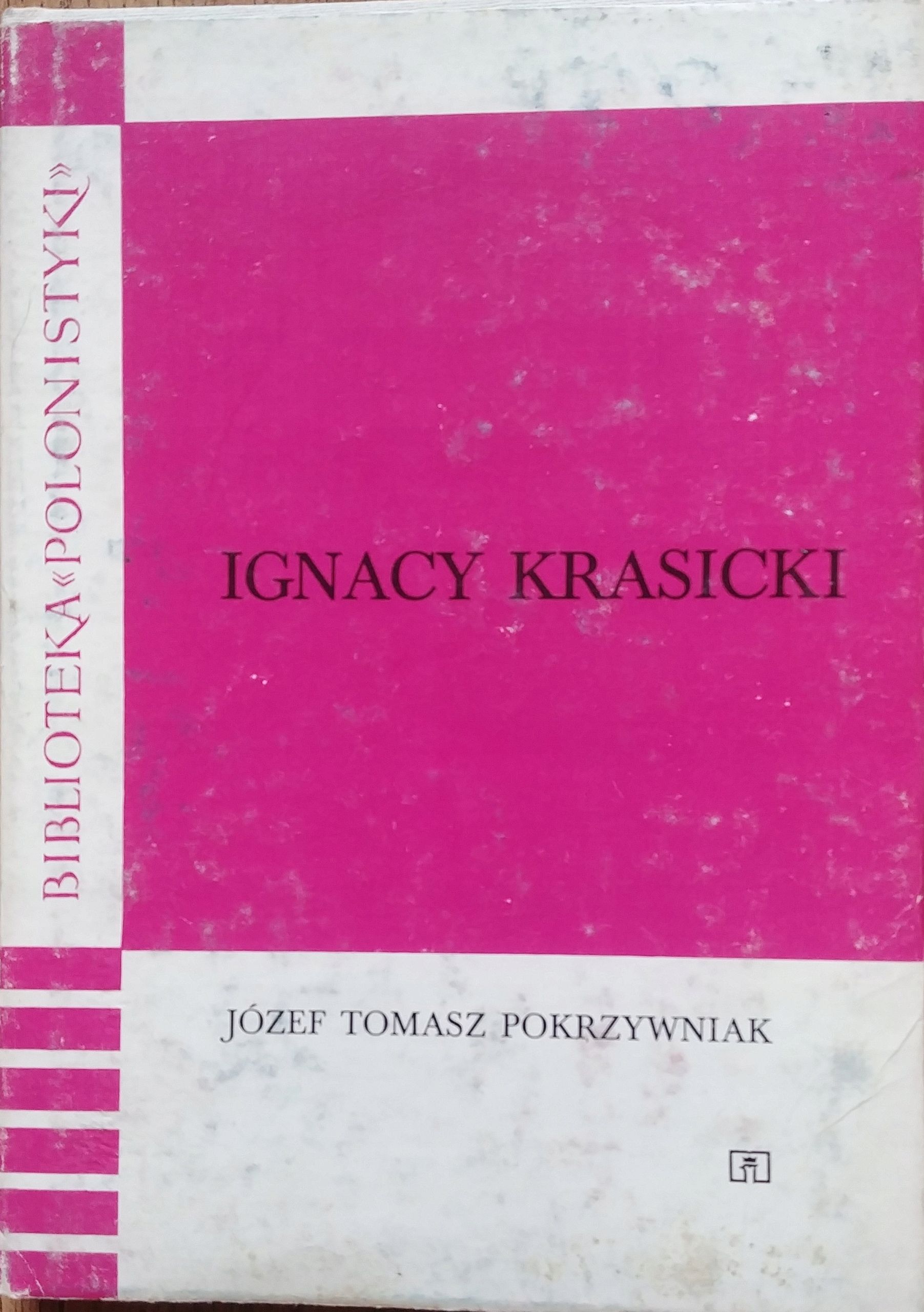 Ignacy Krasicki Józef Tomasz Pokrzywniak
