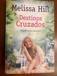 Livro “Destinos Cruzados” de Melissa Hill