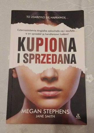 Kupiona i sprzedana - Megan Stephens