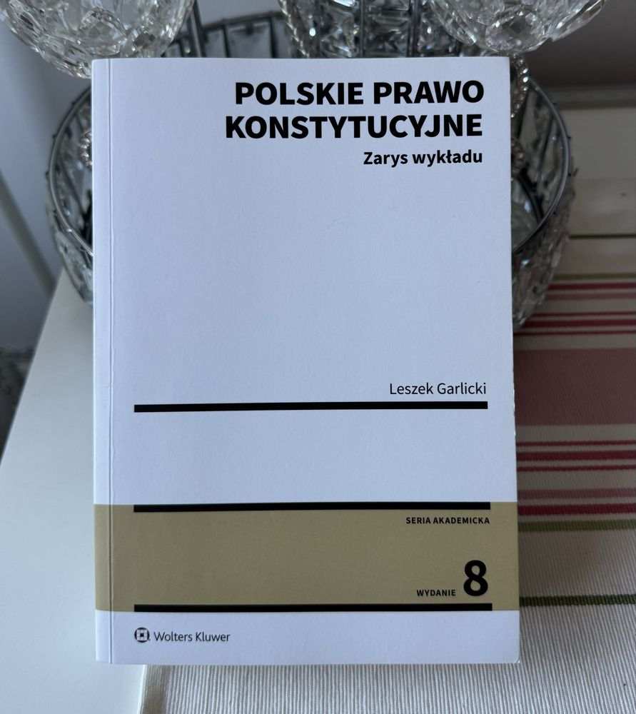Polskie prawo konstytucyjne wolters kluwer Leszek Garlicki wydanie 8