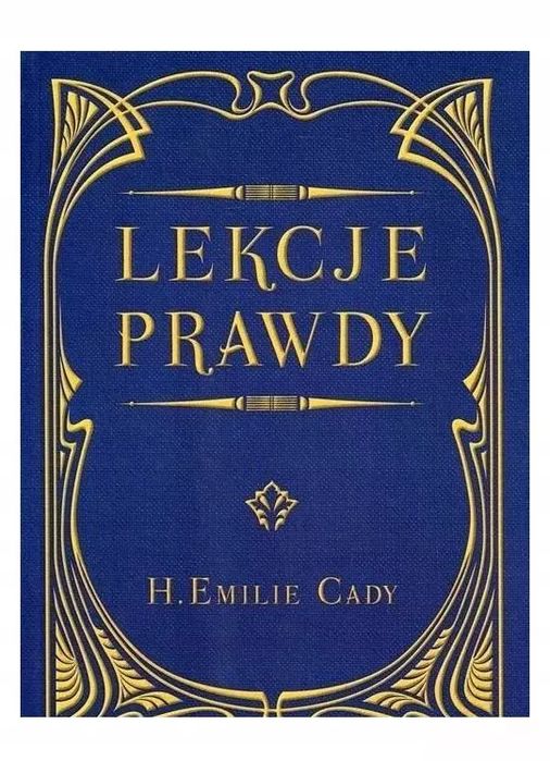Lekcje Prawdy H.emilie Cady Nowa