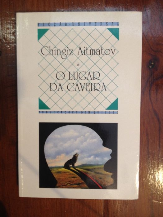 Chingiz Aitmatov - O lugar da caveira