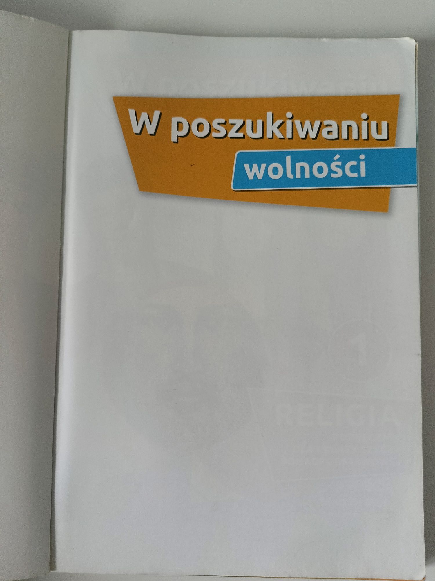 W poszukiwaniu wolności 1