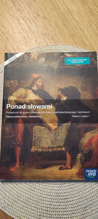 Ponad słowami 2.1. Język Polski dla liceum i technikum. Klasa2, część1