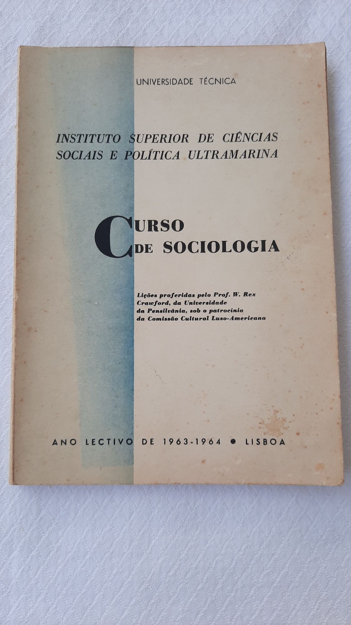 Curso de sociologia universidade técnica ano 1963