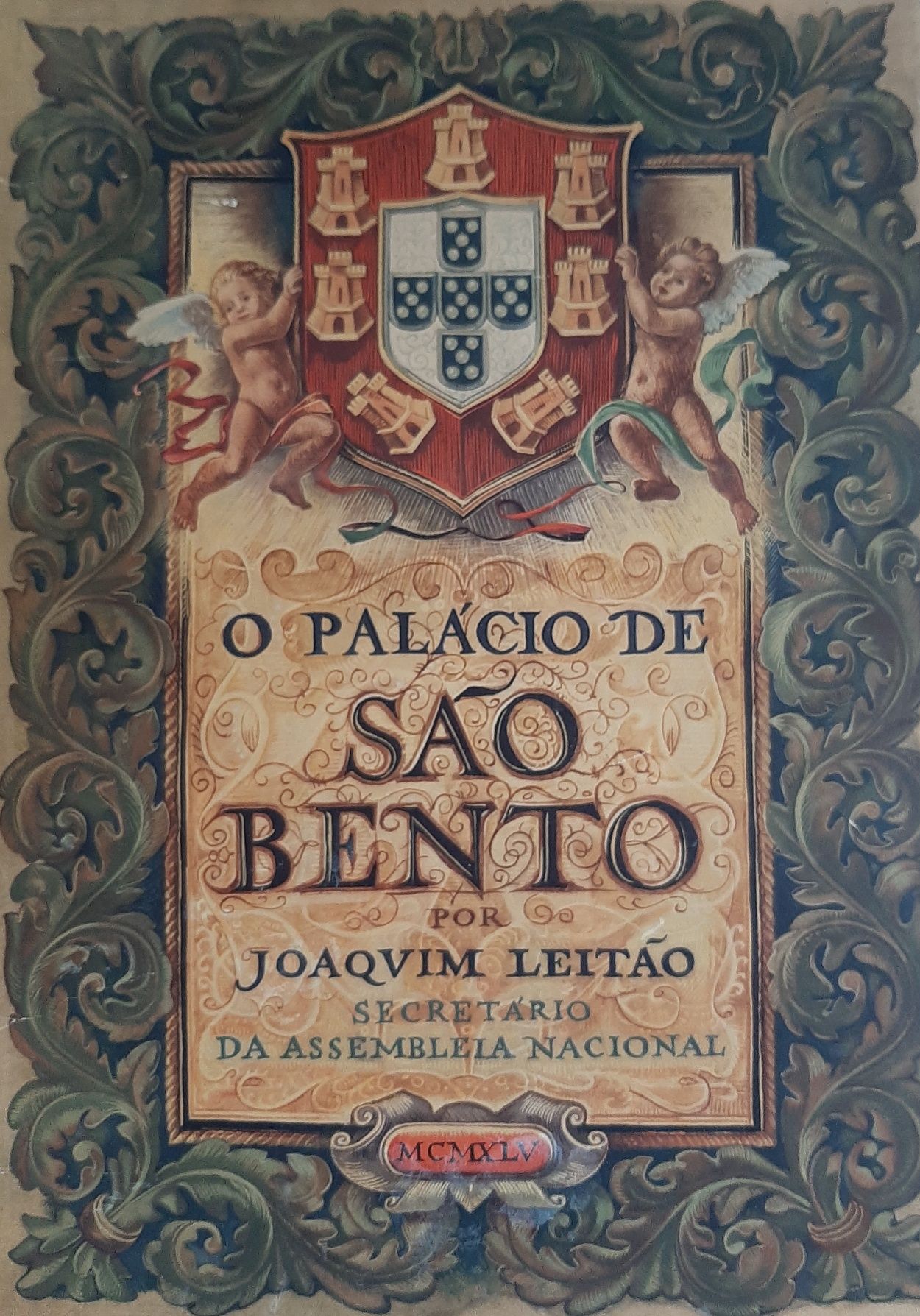 *O Palácio de São Bento* p/ Joaquim Leitão 1945. Raro e por abrir