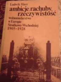 Ambicje, rachuby, rzeczywistość Ludwik Hass