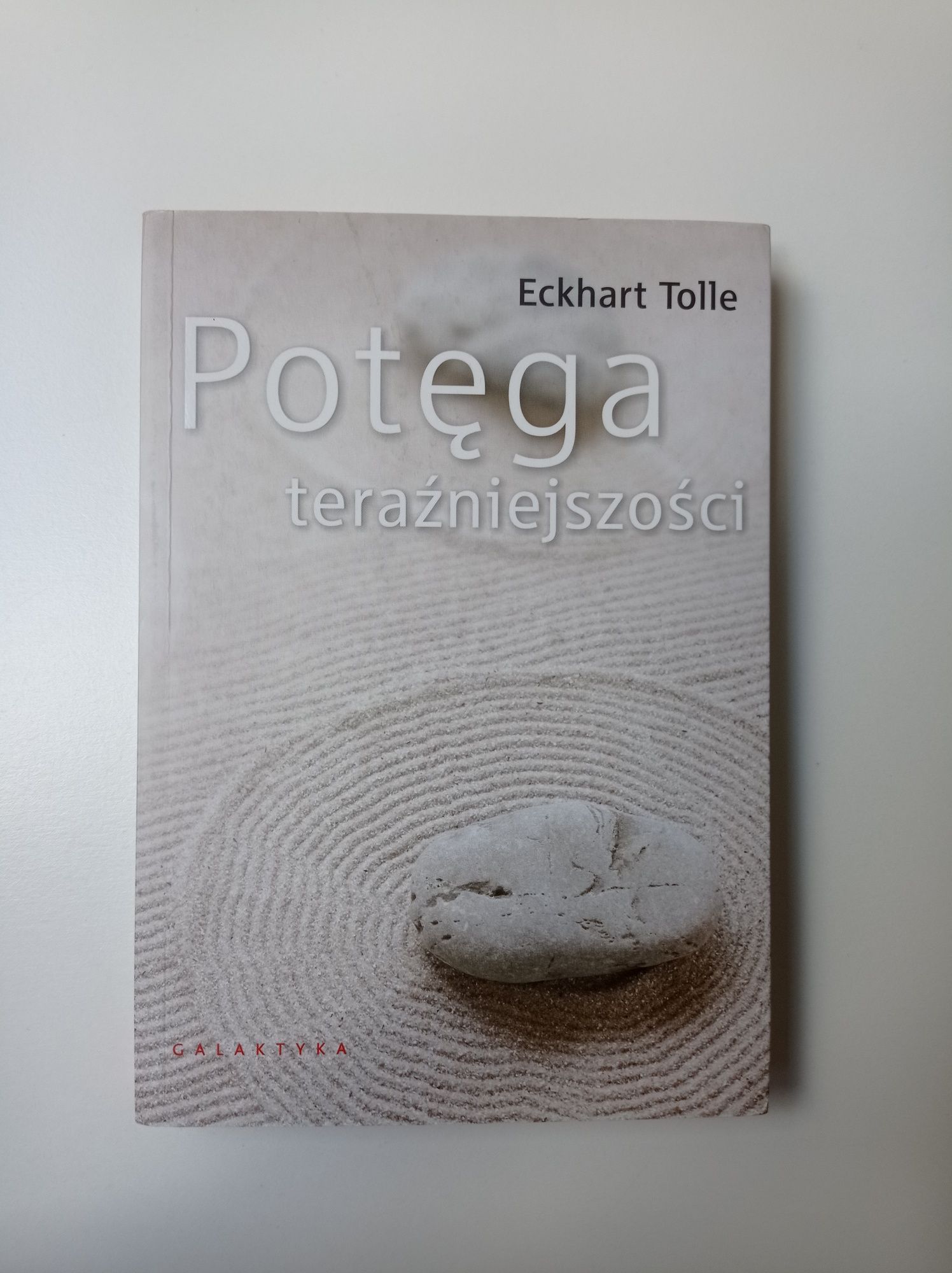 "Potęga Teraźniejszości" E.Tolle