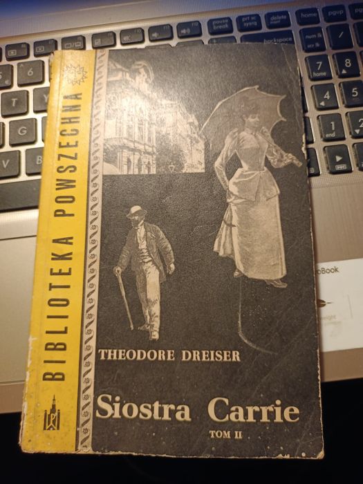 Siostra Carrie tom 2 - Theodorie Dreiser