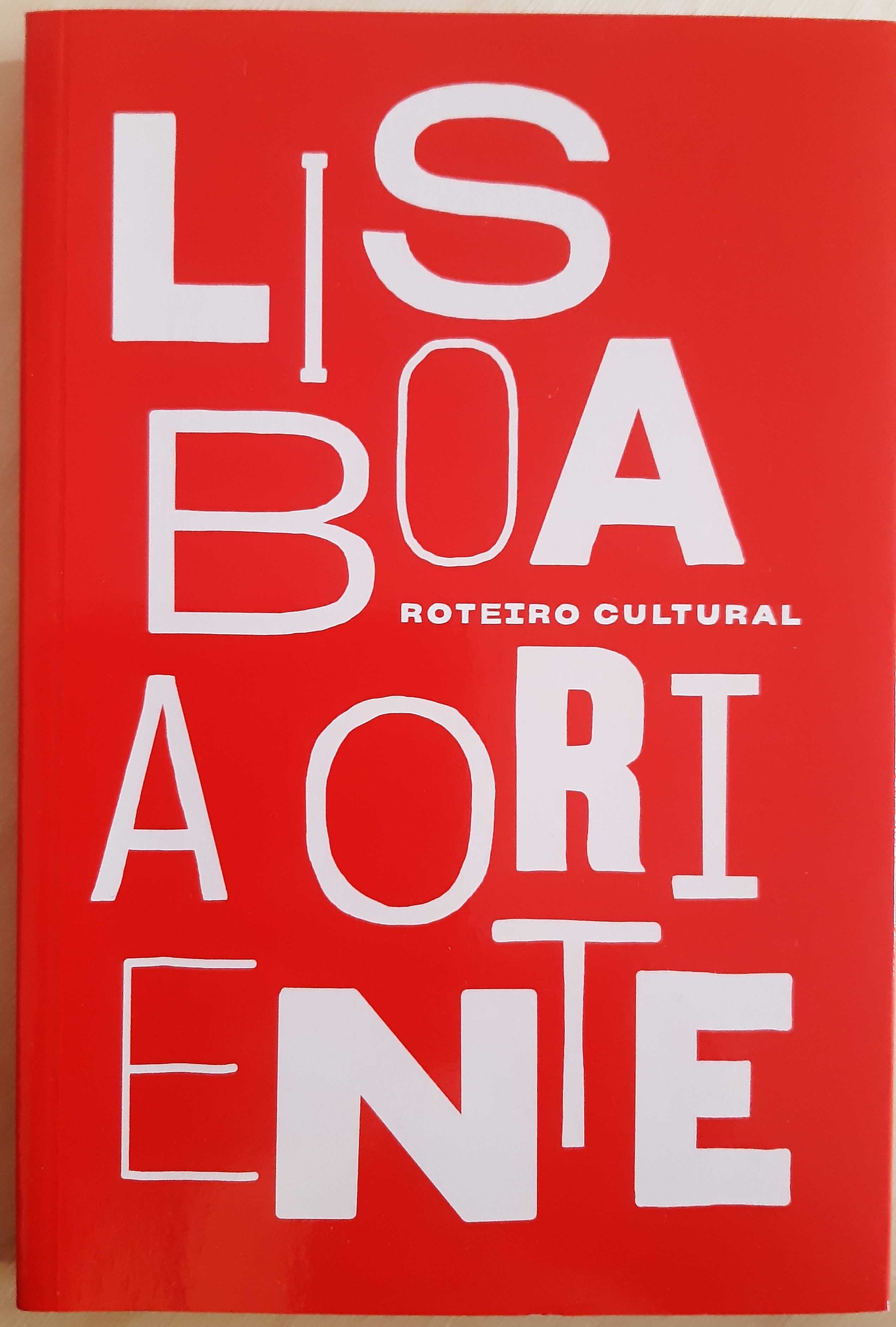 Livro Lisboa a Oriente: Roteiro Cultural