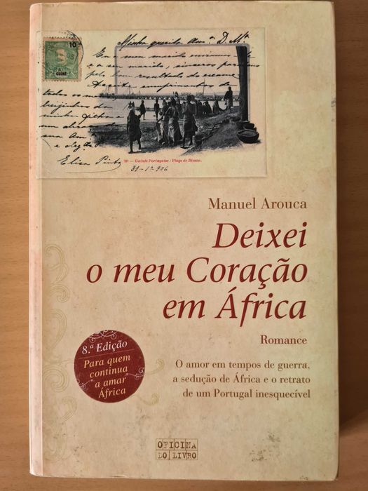 Livro "Deixei o Meu Coração em África" de Manuel Arouca