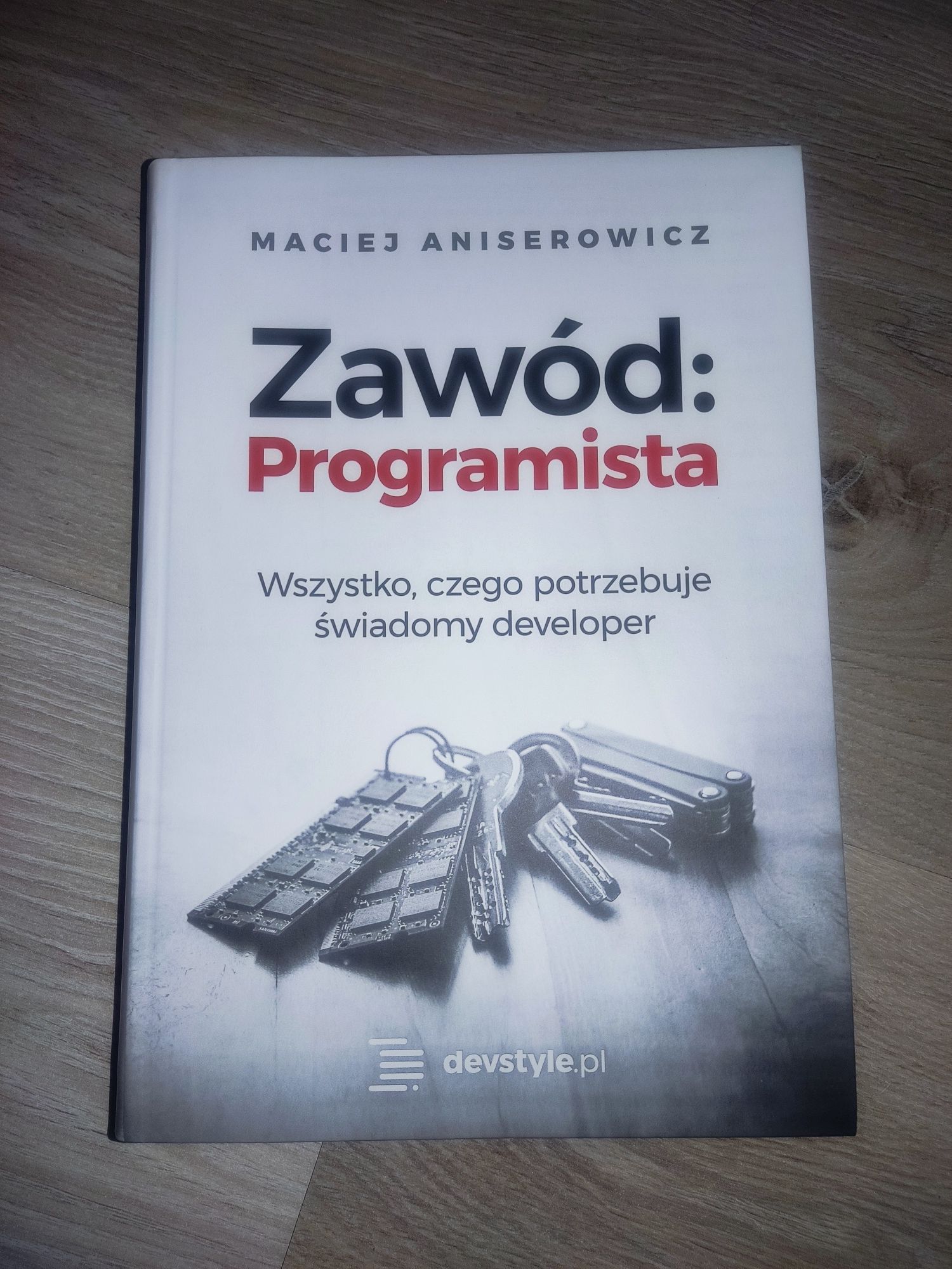 Zawód programista Maciej Aniserowicz