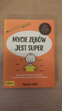 Książka dla dzieci "Mycie zębów jest super" Munro Leaf