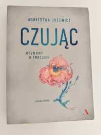 Czując - Agnieszka Jucewicz