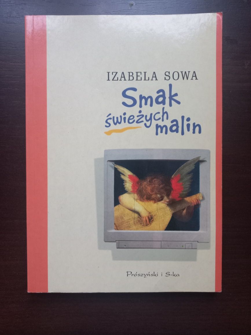 Smak świeżych malin Izabela Sowa