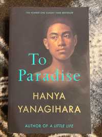 Hanya Yanagihara - To Paradise (Eng)