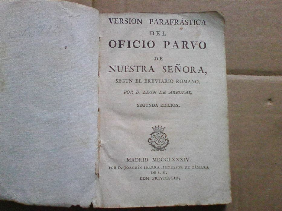 Version Parafrastica Del Oficio Parvo ... 1784